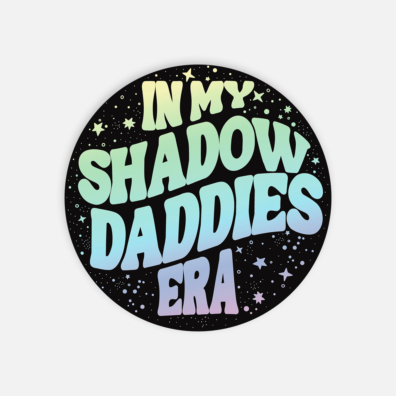 Shadow Daddies Era Holographic Sticker
