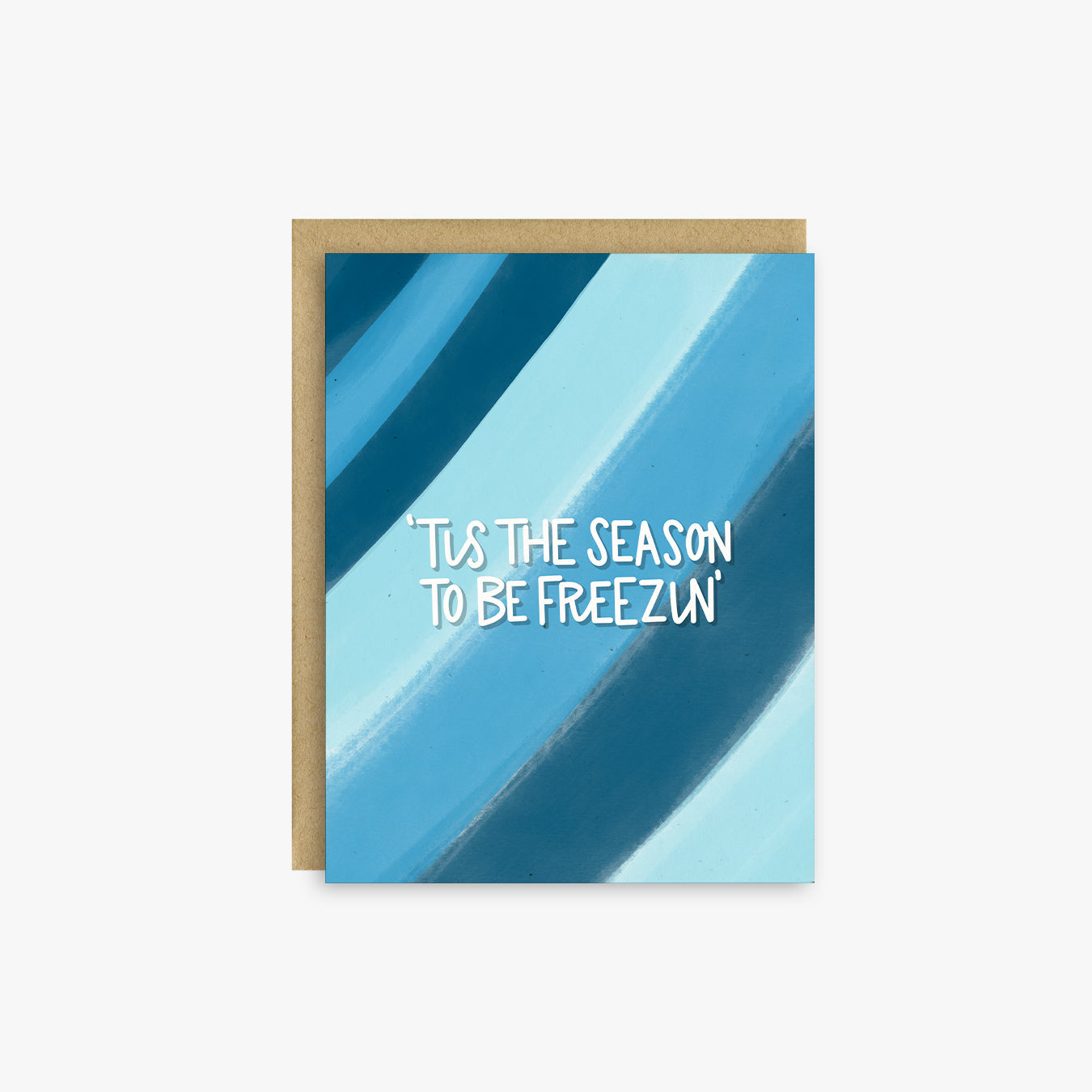 To Be Freezin' Funny Holiday Card