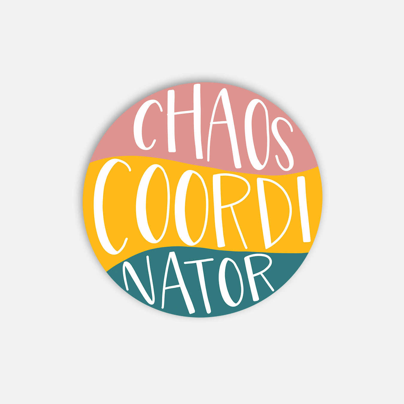 Chaos Coordinator Vinyl Sticker