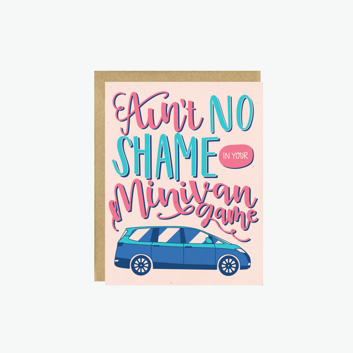 Ain't No Shame Mom Card, Funny Card for Mom