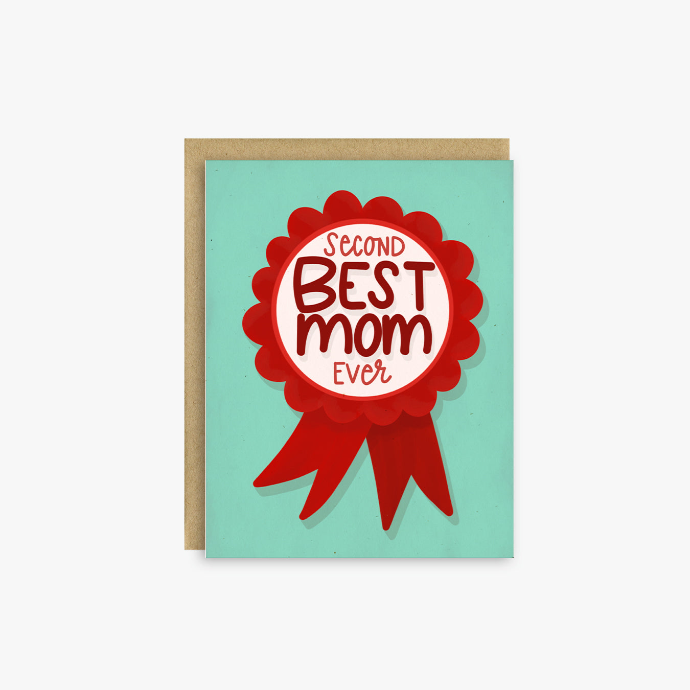 Second Best Mom Mother's Day Card, Funny Card for Mom