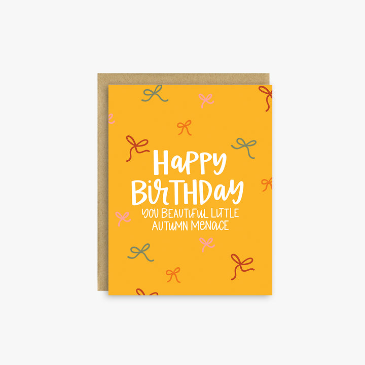 Happy Birthday You Beautiful Autumn Menace funny fall birthday card