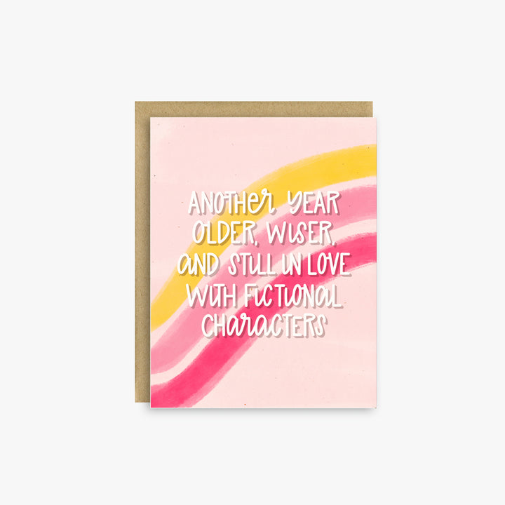 Still in Love with Fictional Characters – Bookish Birthday Card