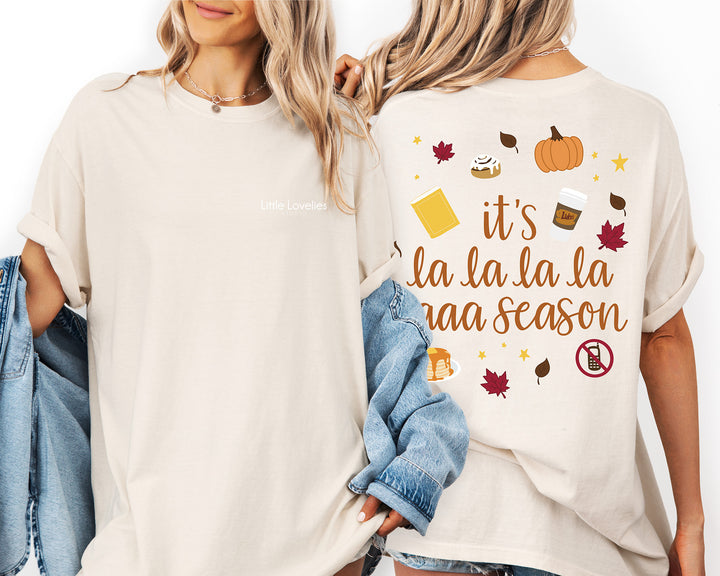 La La La La Laa Season Shirt