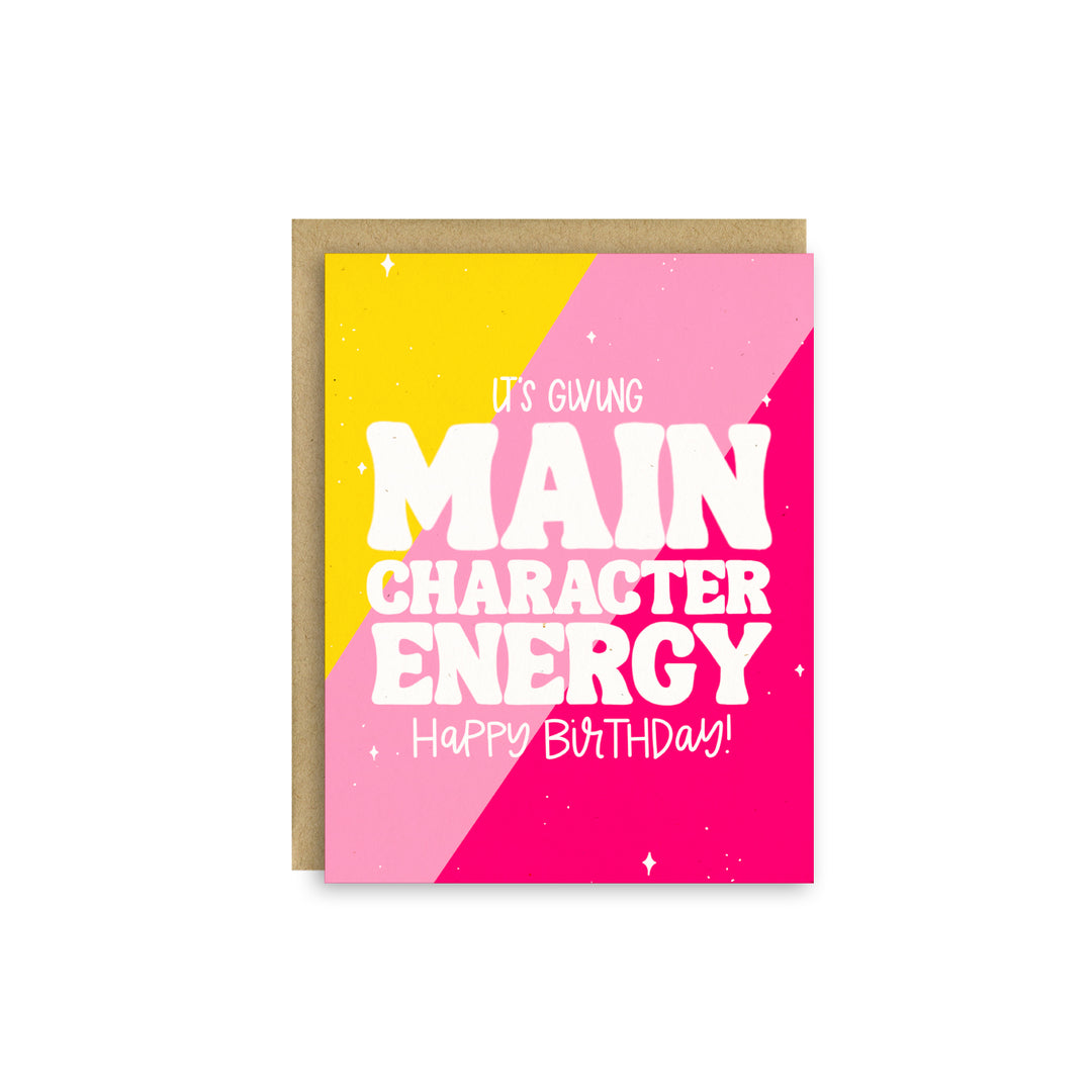 Main Character Energy – Trendy Birthday Card