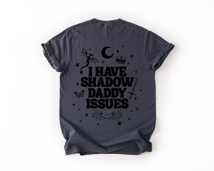 I Have Shadow Daddy Issues Comfort Colors 1717 graphite bookish t-shirt