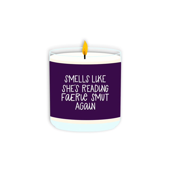 Smells Like Faerie Smut Clear Vinyl Sticker