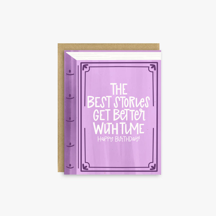The Best Stories Get Better with Time – Literary Birthday Card