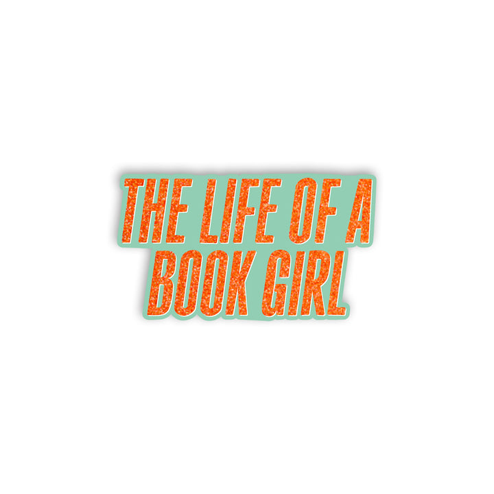 The Life of a Book Girl Vinyl Sticker