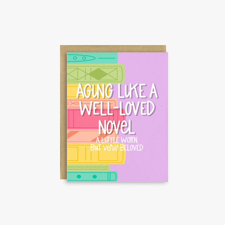 Aging Like a Well-Loved Novel – Bookish Birthday Greeting Card
