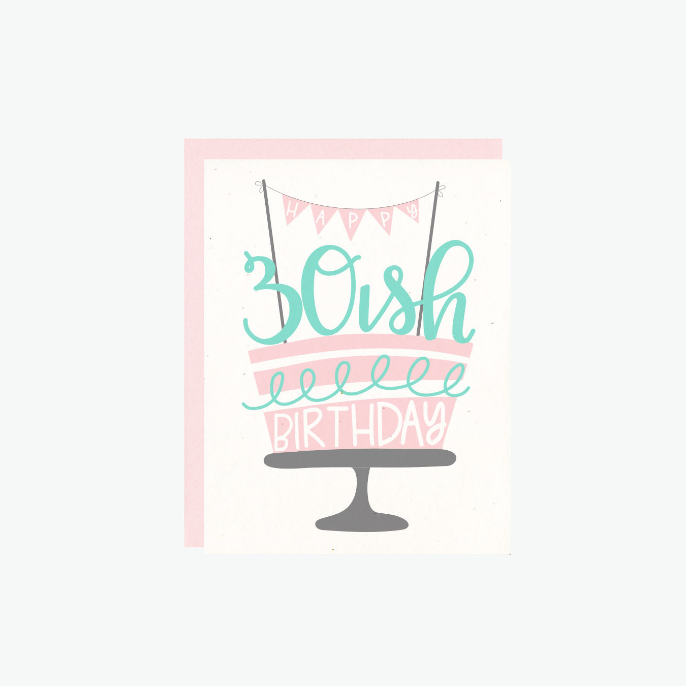 cute birthday card, 30ish birthday
