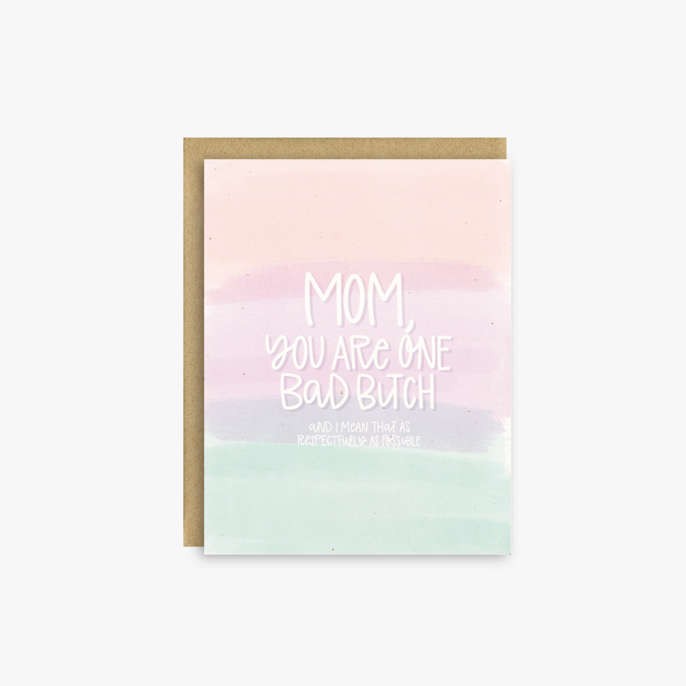 Bad Bitch Mom Card, Card for Moms