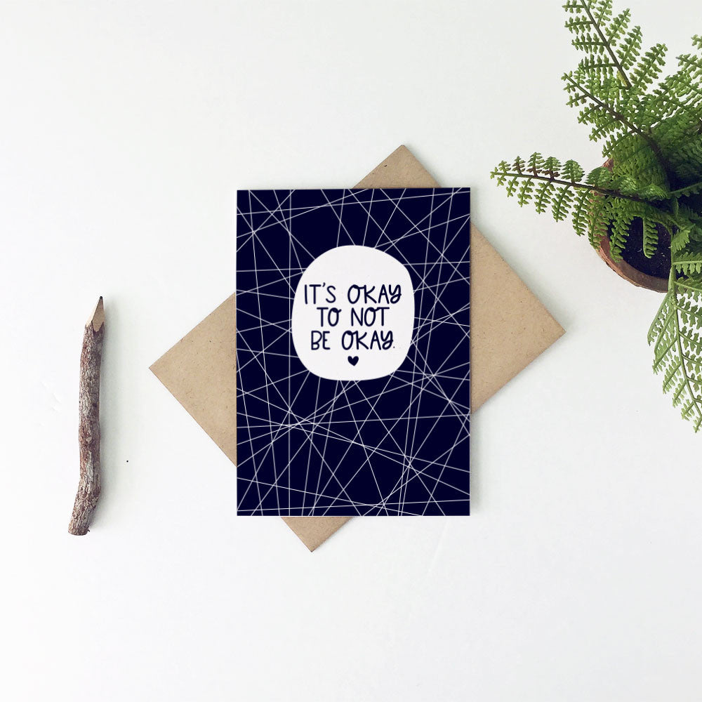 It's Okay To Not Be Okay Sympathy Card by Little Lovelies Studio