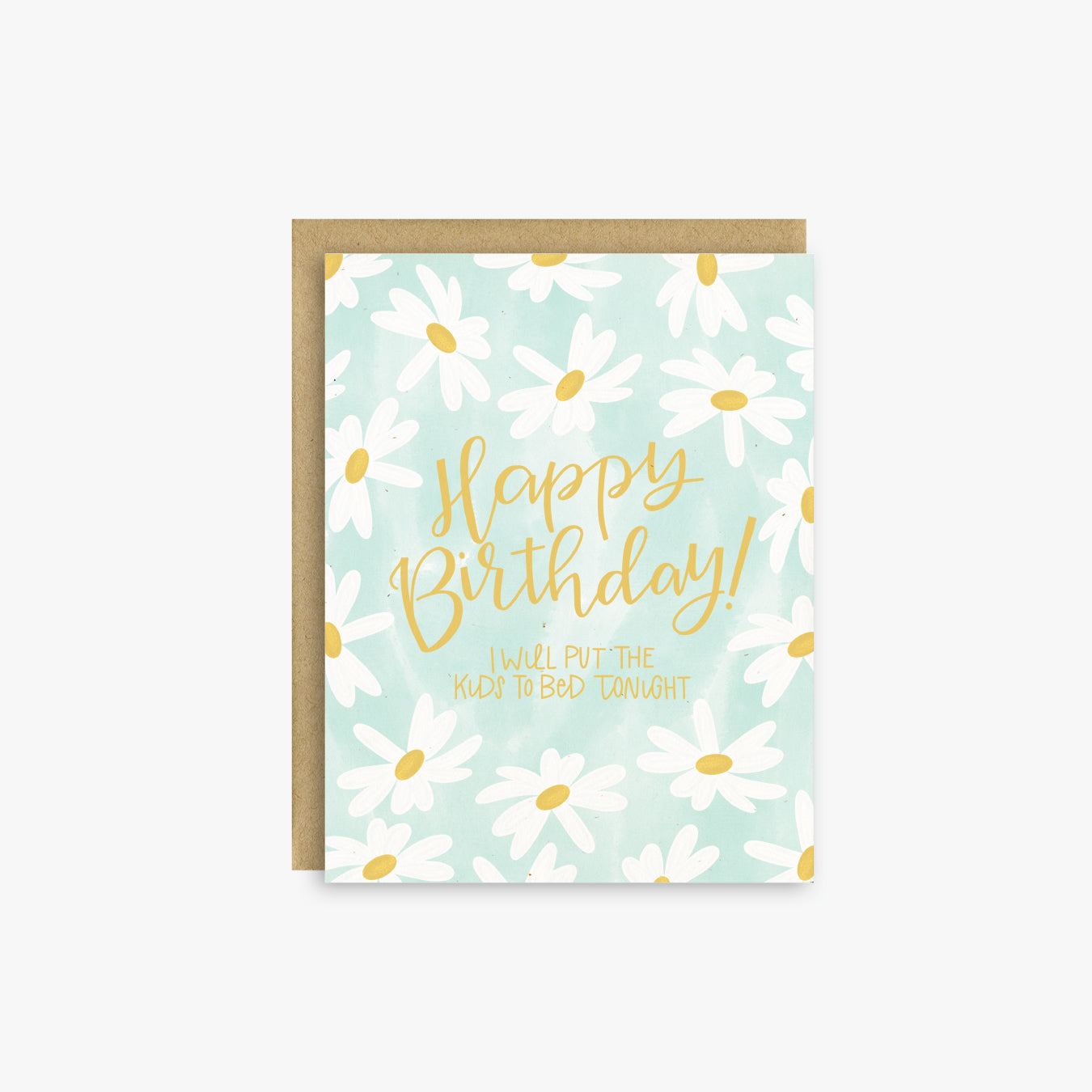Put The Kids To Bed Birthday Card