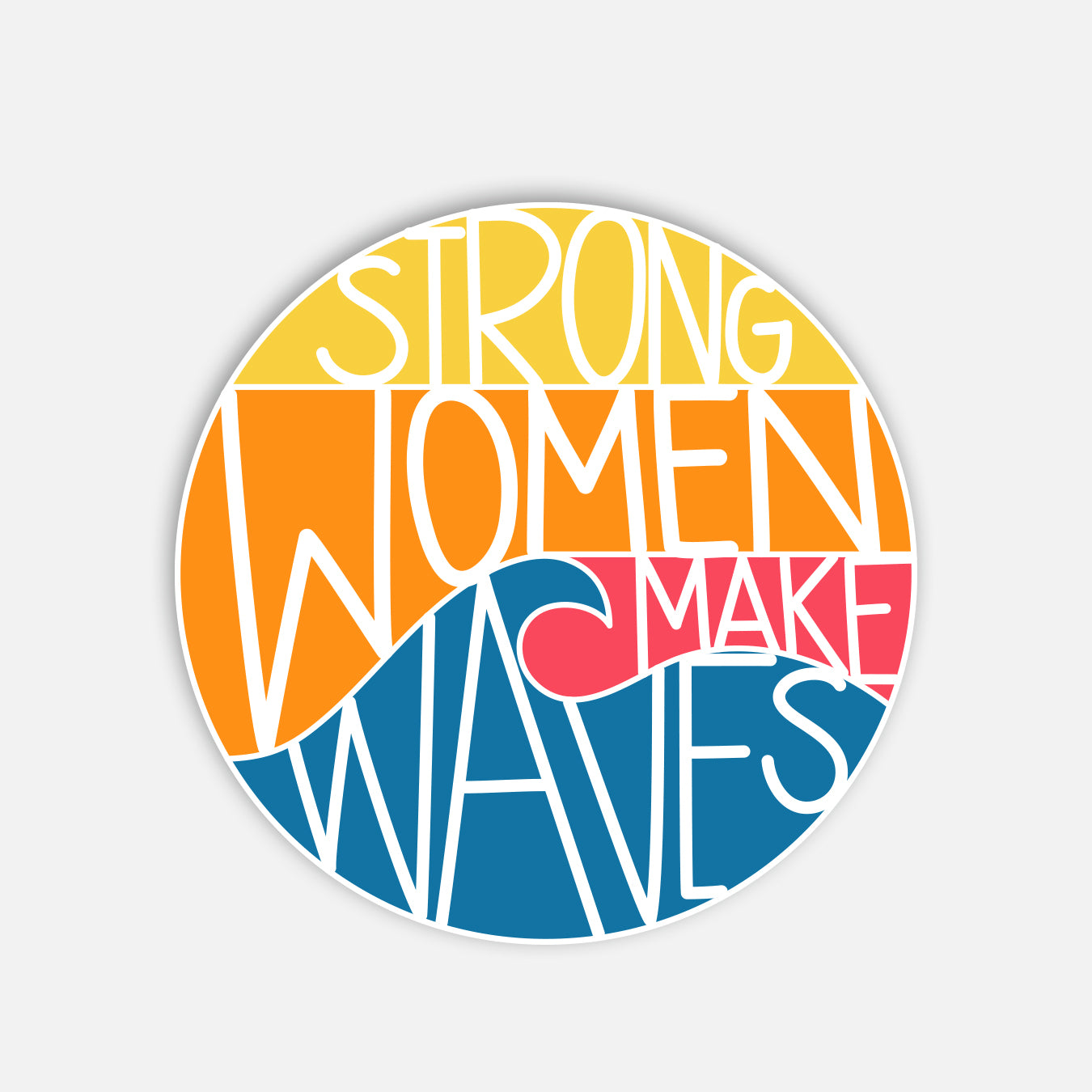 Strong Women Make Waves Vinyl Sticker